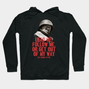 WW2 General George Patton Quote Hoodie